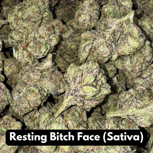 Resting Bitch Face - Sativa THCA Flower